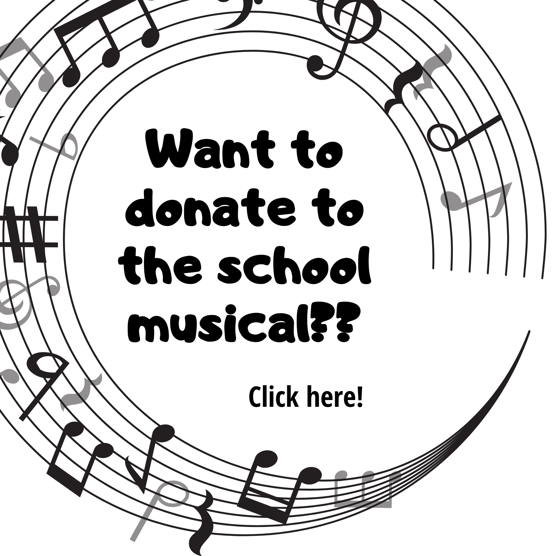 Click here to donate to the school musical.